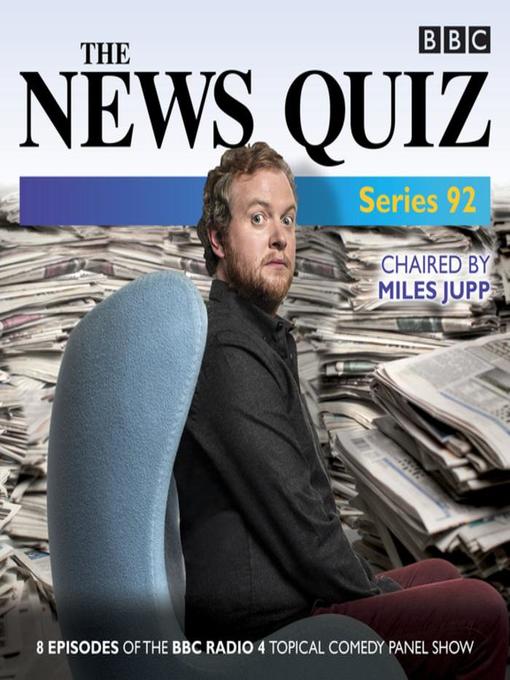 Title details for The News Quiz, Series 92 by BBC Radio Comedy - Available